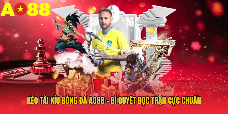 keo-tai-xiu-bong-da-ao88-bi-quyet-doc-tran-cuc-chuan
